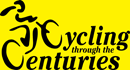 Description: ycling Through The Centuries Logo